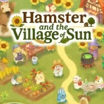 Hamster and Village of Sun NSP