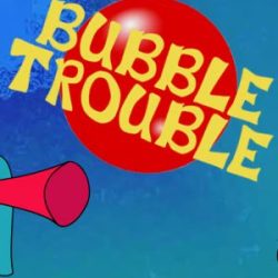 Bubble Trouble NSP