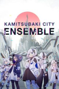 KAMITSUBAKI CITY ENSEMBLE NSP
