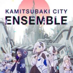 KAMITSUBAKI CITY ENSEMBLE NSP