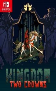 Kingdom Two Crowns NSP