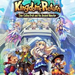 Kingdom's Return: Time-Eating Fruit and the Ancient Monster NSP