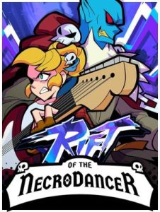 Rift of the NecroDancer NSP