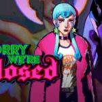 Sorry Were Closed NSP