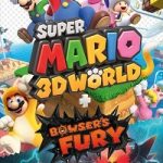 Super Mario 3D World + Bowser’s Fury